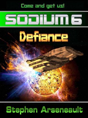 [Sodium 06] • Defiance